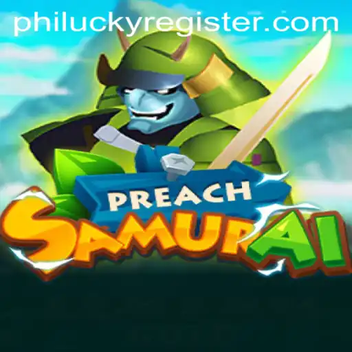 PreachSamurai: Dive Into the World of Strategy and Luck